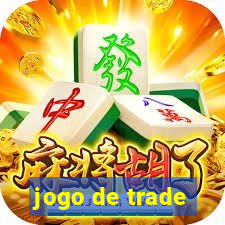 jogo de trade